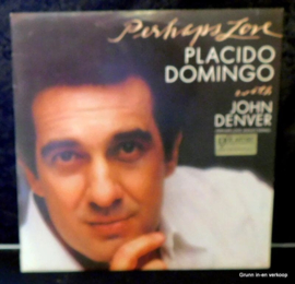 Placido Domingo With John Denver ‎– Perhaps Love