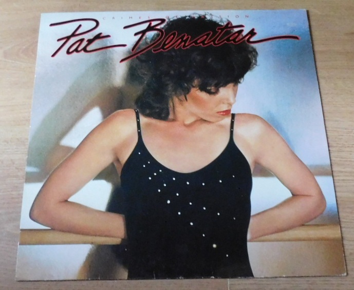 Pat Benatar – Crimes Of Passion