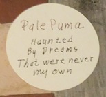 Pale Puma – Haunted By Dreams That Were Never My Own | LP