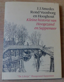 Rond Veenborg en Hooghout, kleine historie van Hoogezand en Sappemeer