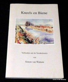 Groningsstalig softcover, Kneels en Biene