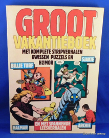 Groot Vakantieboek - Billie Turf, Sjakie, Halmar, Archie 1977