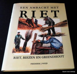 Een Ambacht met Riet