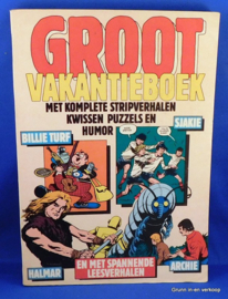 Groot Vakantieboek - Billie Turf, Sjakie, Halmar, Archie 1977
