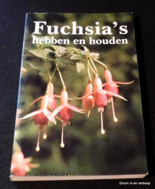 Fuchsia's hebben en houden