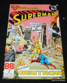Superman - Nr 7, Hij is terug Neutron