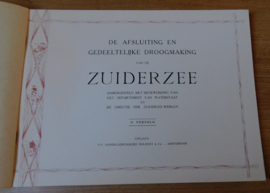 De afsluiting en gedeeltelijke droogmaking van de Zuiderzee, 1e Vervolg