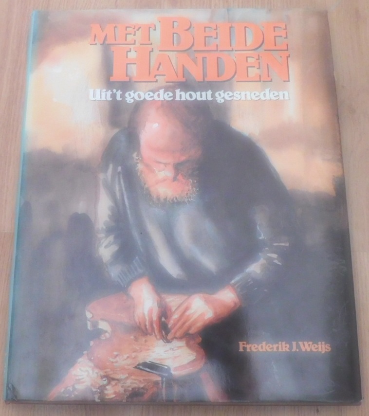 Met beide handen - Uit 't goede hout gesneden