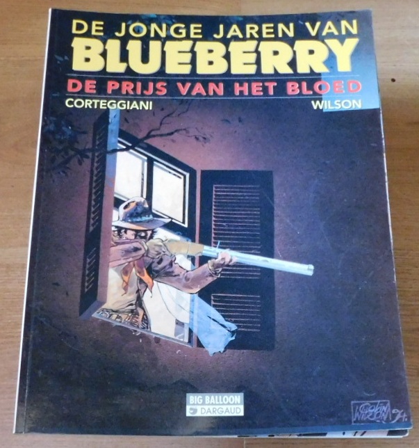 De Jonge Jaren van Blueberry  - De Prijs van Bloed