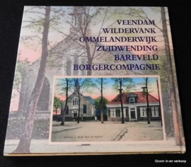 100 Ansichtkaarten Veendam 1662-2007 - deel 2