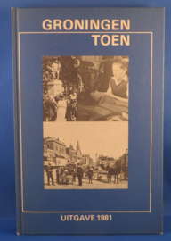 Groningen toen, zes historisch hardcover jaarboeken