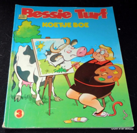 Bessie Turf, nr 3 - Koetje Boe - eerste druk 1983