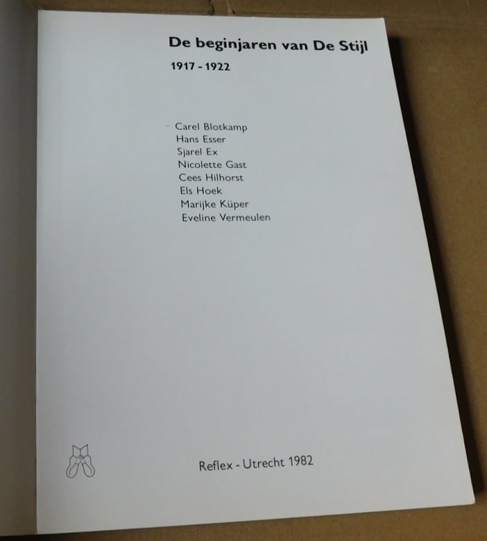 De Beginjaren van De Stijl 1917-1922