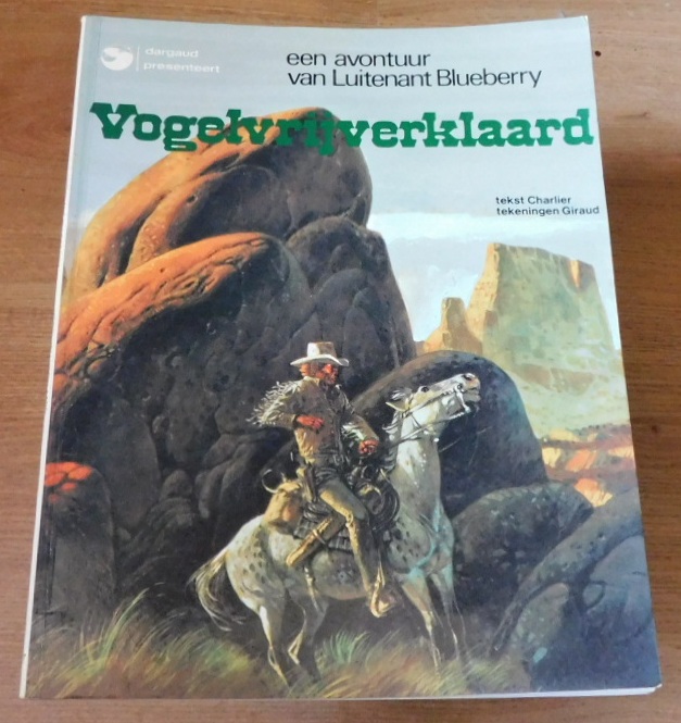 Luitenant Blueberry - Vogelvrij Verklaard