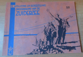 De afsluiting en gedeeltelijke droogmaking van de Zuiderzee, deel 12