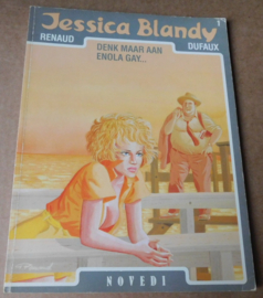 Jessica Blandy 1 - Denk maar aan Enola Gay…