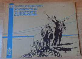 De afsluiting en gedeeltelijke droogmaking van de Zuiderzee, deel 1
