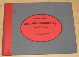 Noorse fotoboek: Van mijn geliefde stad Foto's van ''Bergen''