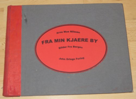 Fra Min Kjaere By Bilder Fra Bergen