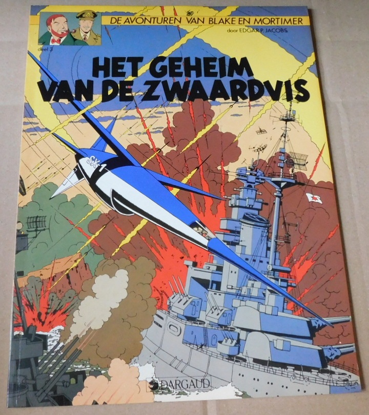 Blake en mortimer: geheim van de zwaardvis 03: SX1 in de tegenaanval.