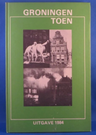 Groningen toen, zes historisch hardcover jaarboeken