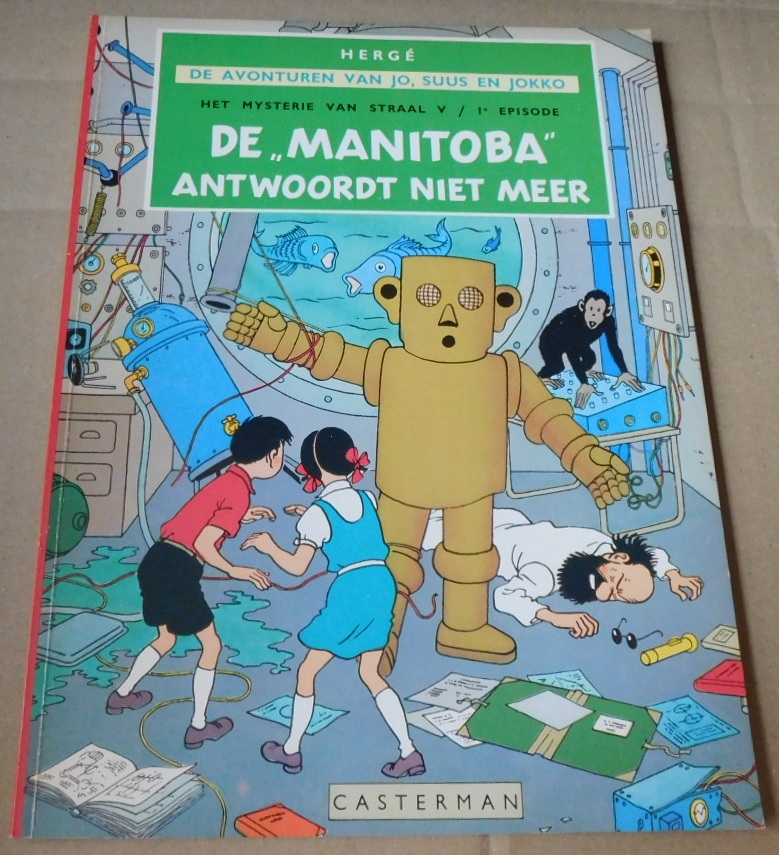 De Avonturen van Jo, Suus en Jokko - De Manitoba antwoordt niet meer