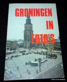 Groningen in Foto's