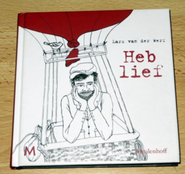 Heb Lief - Lars van der Werf
