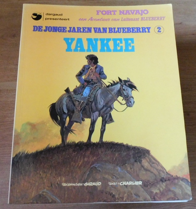 De Jonge Jaren van Blueberry 2  - Yankee