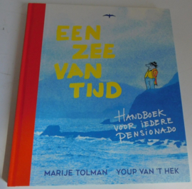 Een Zee van Tijd - Handboek voor iedere Pensionado