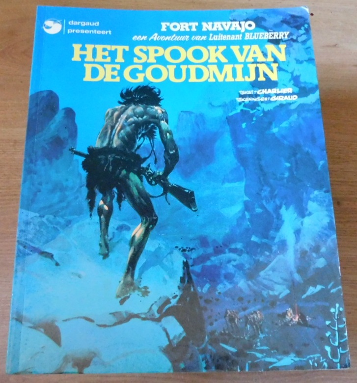 Luitenant Blueberry 12 - Het Spook Van De Goudmijn
