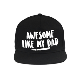 AWESOME LIK MY DAD - CAP