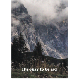 Caught a vibe  - It's okay to be sad