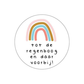 Sticker / Sluitsticker 'Tot de regenboog en daar voorbij!' (Rond 40mm) 10 stuks €0,99