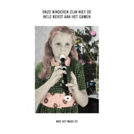 Kartoenfabriek  - Onze kinderen zijn niet de hele kerst aan het gamen