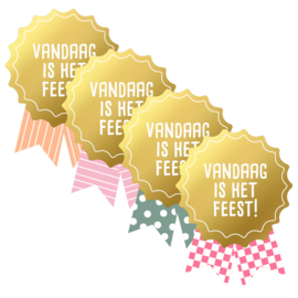 Sticker / Sluitsticker (41x56mm) Vandaag is het feest ​(8 stuks €0,80)