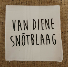 Zakdoek "Van dien snôtblaag"