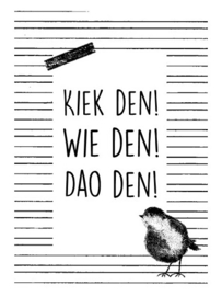 Kiek den! Wie den! Dao den!