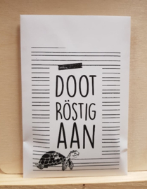 Doot röstig aan