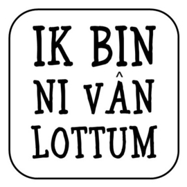 Onderzetter "Ik bin ni ..."