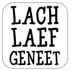 Lach laef geneet