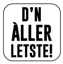 D'n àllerletste