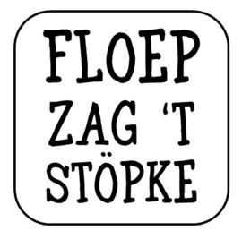 Floep zag 't stöpke