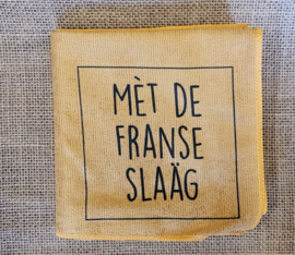 Met de franse slaäg