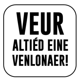Veur altièd eine Venlonaer