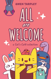 All Are Welcome (a Cat's Café collection)