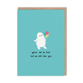 Ohh Deer - You're Old As Fuck
