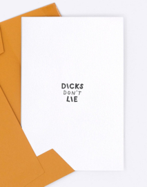 Dicks Don't Lie - Greeting Card - Damn you're getting old