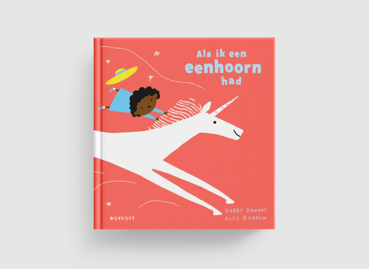 Als ik een eenhoorn had - Gabby Dawnay