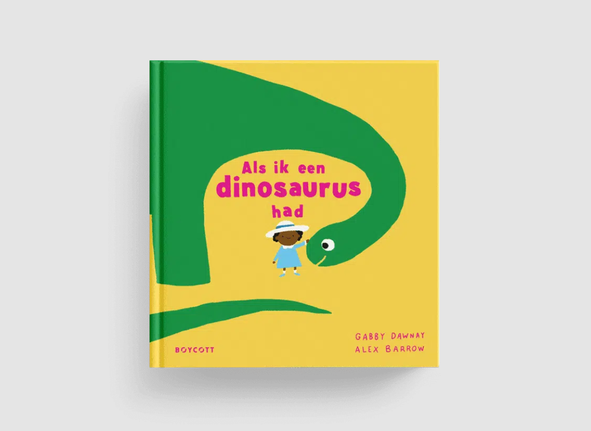 Als ik een dinosaurus had - Gabby Dawnay